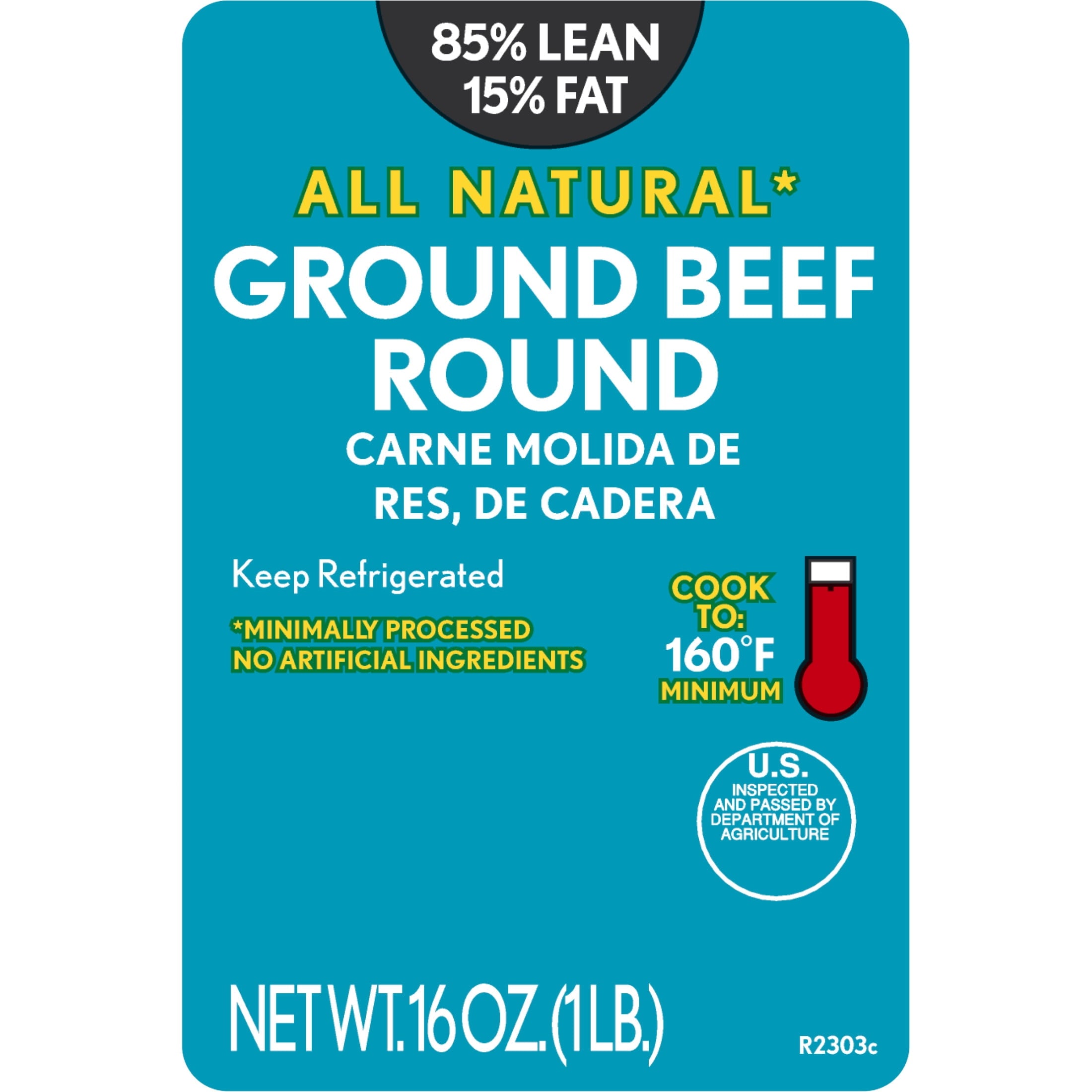 All Natural* 85% Lean/15% Fat Ground Beef Round, 1 lb Tray